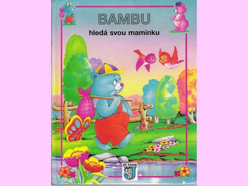 BAMBU HLED SVOU MAMINKU