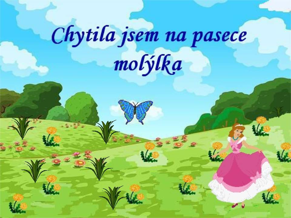 CHYTILA JSEM MOTLKA